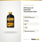 PetroMile ATF Dexron VI Automatic Transmission Fluid – 1L – Specifications